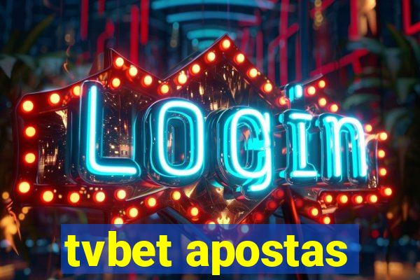 tvbet apostas